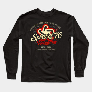 Spirit of 76 Reloaded Long Sleeve T-Shirt