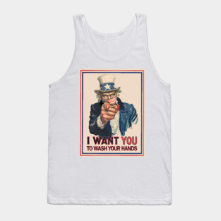 Uncle Sam I Want You To Wash Your Hands Coronavirus 2020 Poster Tank Top