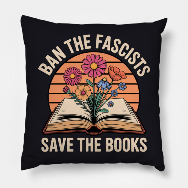 Ban The Fascists Save The Books Pillow by Charles's Store 8