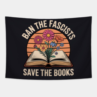 Ban The Fascists Save The Books Tapestry