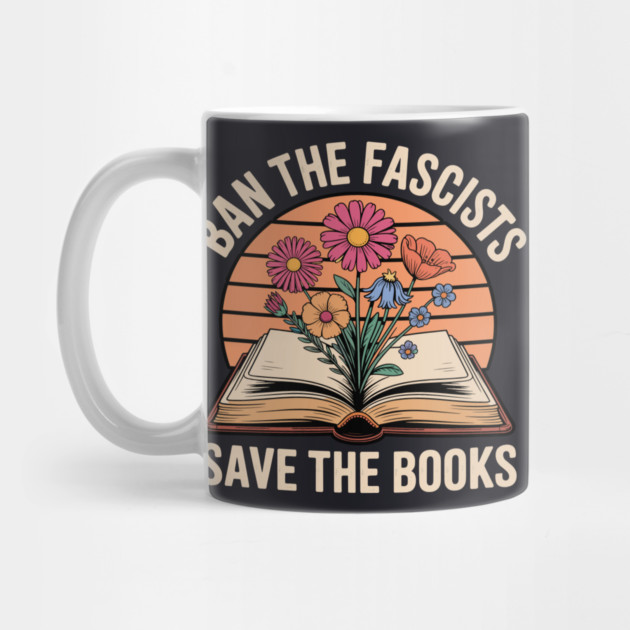 Ban The Fascists Save The Books by Charles's Store 8
