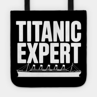 Titanic Expert Tote