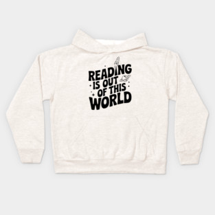 Reading is Out of This World Kids Hoodie