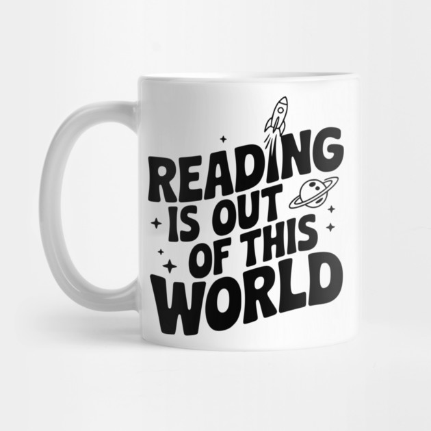 Reading is Out of This World by Frank Ring