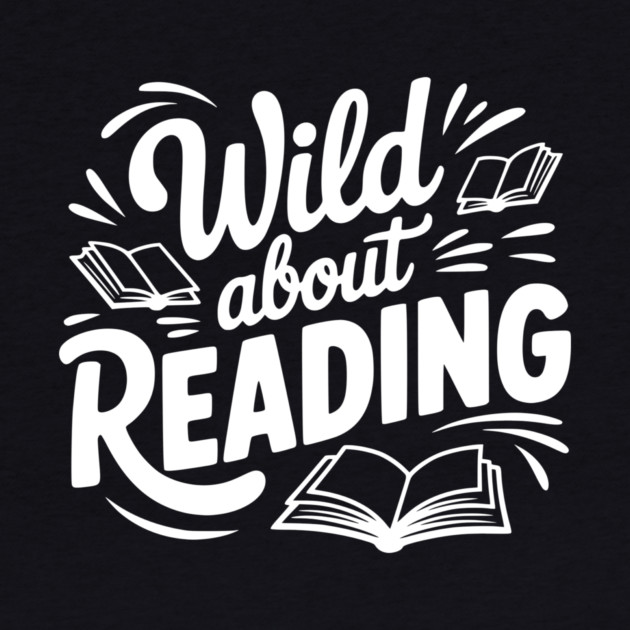 Wild about Reading by Frank Ring
