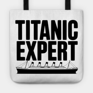 Titanic Expert Tote
