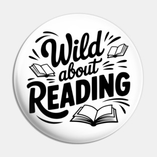 Wild about Reading Pin