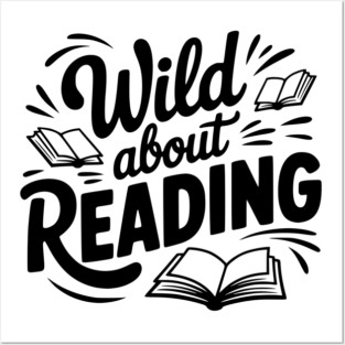 Wild about Reading Posters and Art