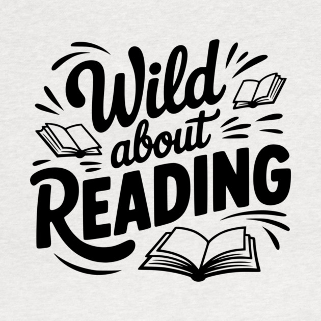 Wild about Reading by Frank Ring