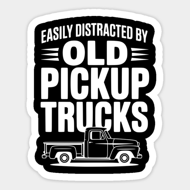 Easily Distracted by Old Pickup Trucks Magnet by Frank Ring