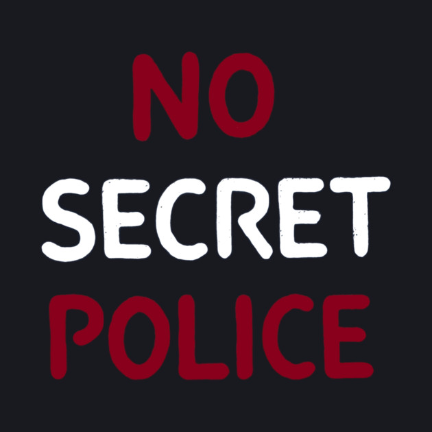 No Secret Police by Charles's Store 8