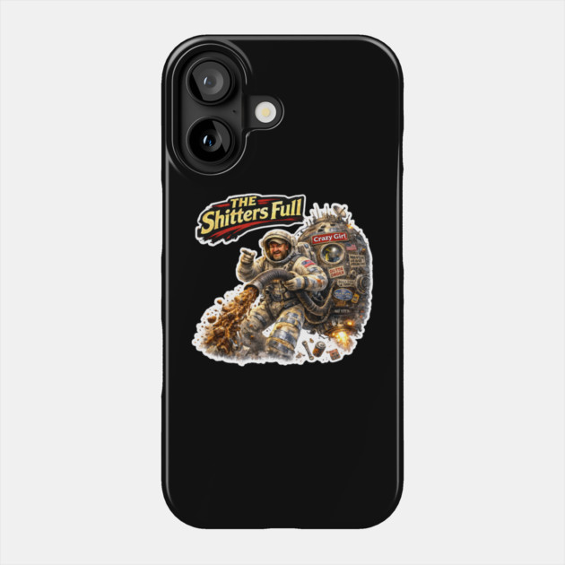 Space Shitter's Full Phone Case by CrazyGirl