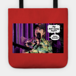The Anti-Corey Pod? Tote
