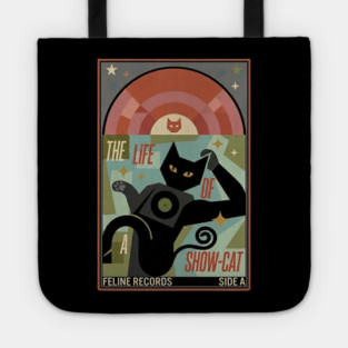 THE LIFE OF A SHOW CAT Tote