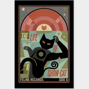 THE LIFE OF A SHOW CAT Posters and Art