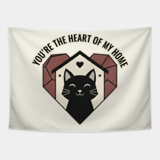 YOU ARE THE HEART OF MY HOME Tapestry
