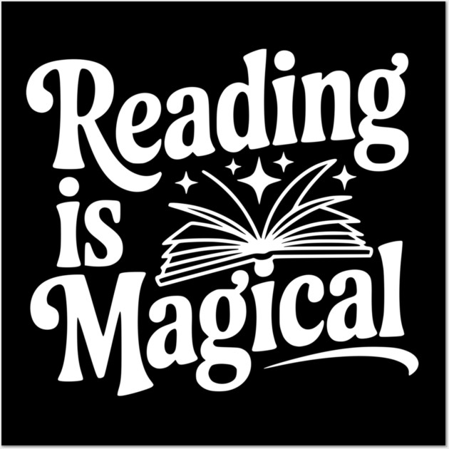 Reading is Magical Wall Art by Frank Ring