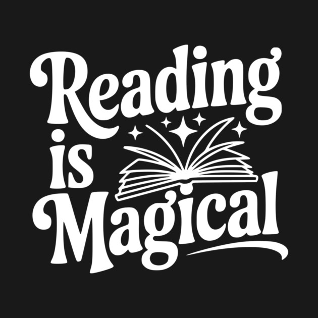Reading is Magical by Frank Ring