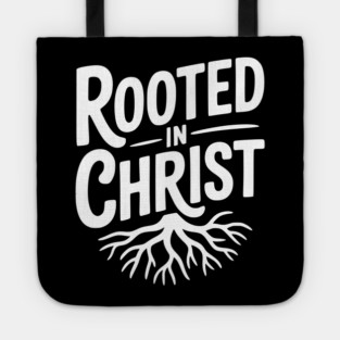Rooted in Christ Tote