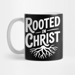 Rooted in Christ Mug