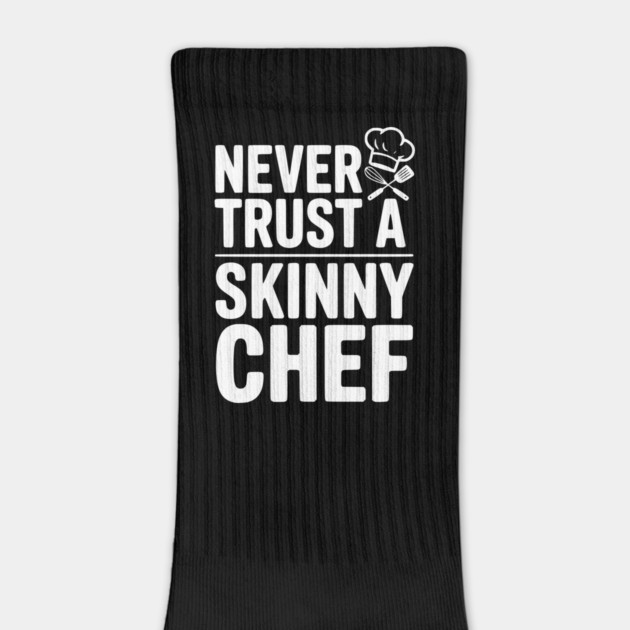 Never Trust a Skinny Chef by Frank Ring