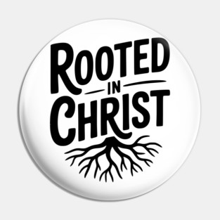 Rooted in Christ Pin