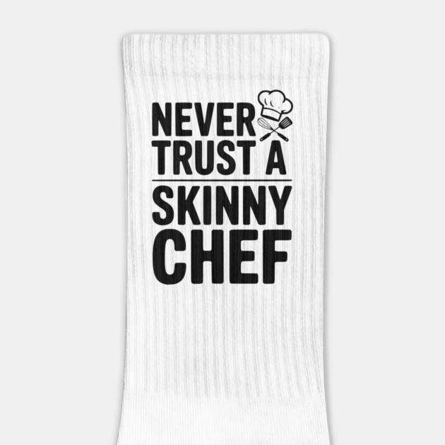 Never Trust a Skinny Chef by Frank Ring