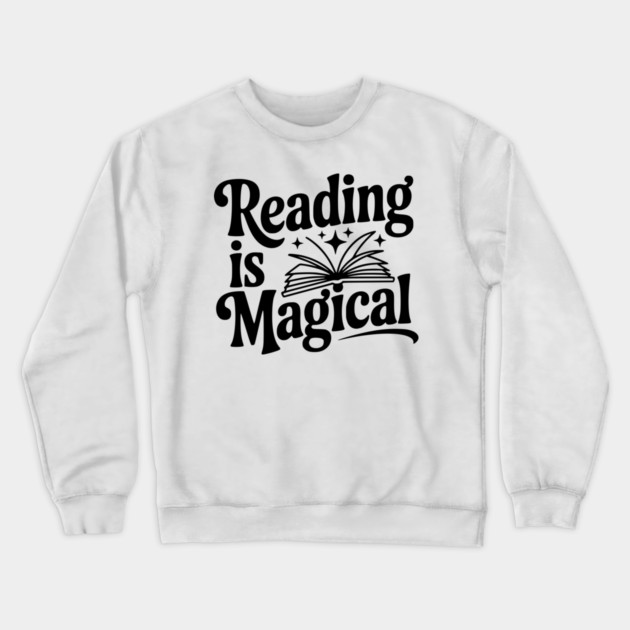 Reading is Magical Crewneck Sweatshirt by Frank Ring