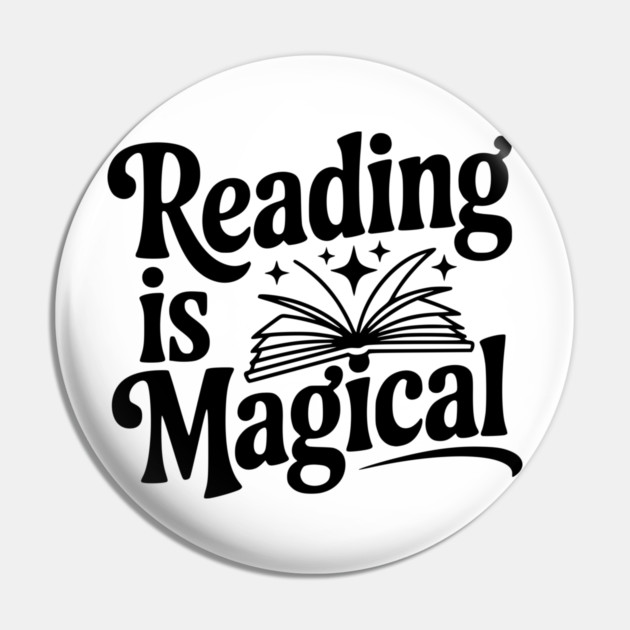 Reading is Magical Pin by Frank Ring