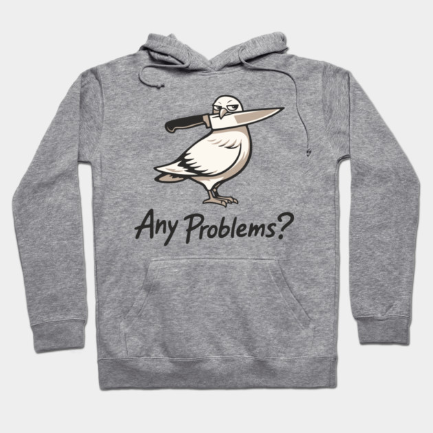 Any Problems? Intimidation Attitude Vibes Hoodie by Anticorporati