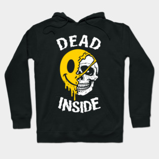 Dead Inside Existential Dread Emotional Burnout Hoodie