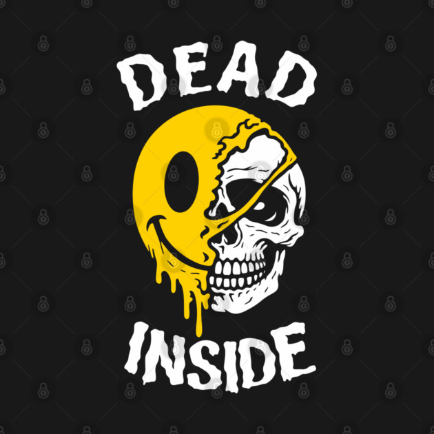 Dead Inside Existential Dread Emotional Burnout by Anticorporati