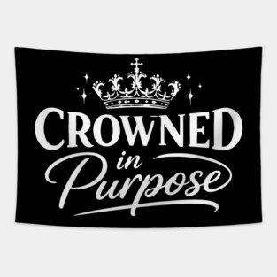 Crowned In Purpose Christian Gift Tapestry