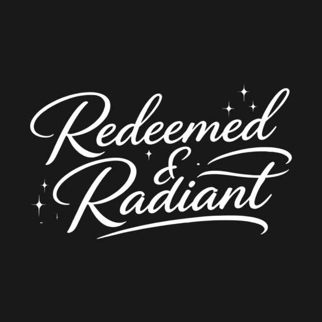 Redeemed & Radiant Christian Gift by Francisca's Store