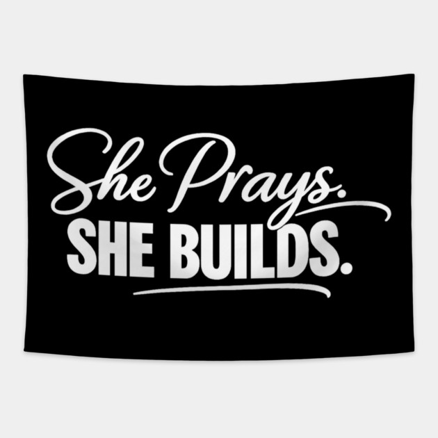 She Prays, She Builds Christian Gift Tapestry by Francisca's Store