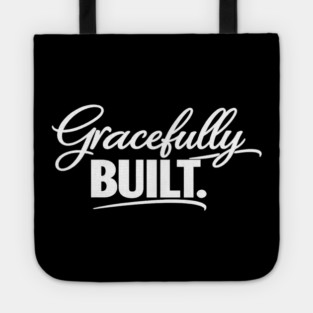 Gracefully Built Christian Gift Tote