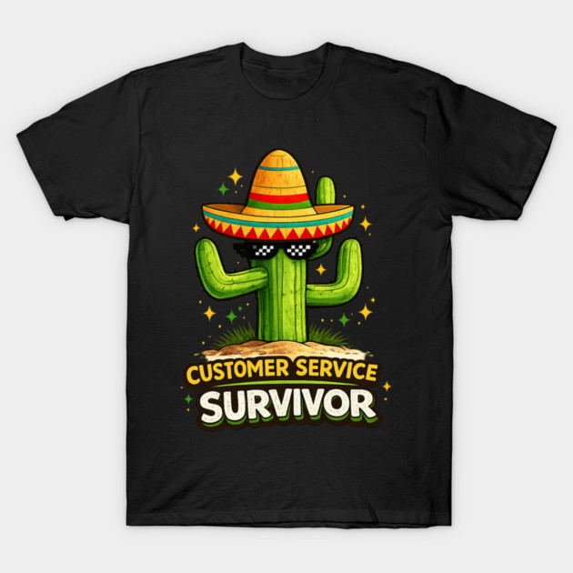 Customer Service Survivor Funny Old Man T-Shirt T-Shirt by Youssef's Store 31