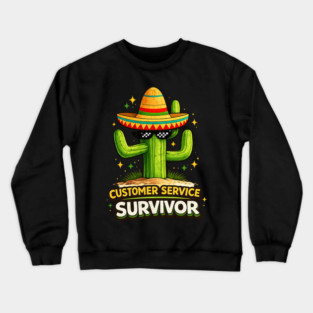 Customer Service Survivor Funny Old Man T-Shirt Crewneck Sweatshirt