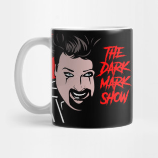 The Dark Mark Show Mug