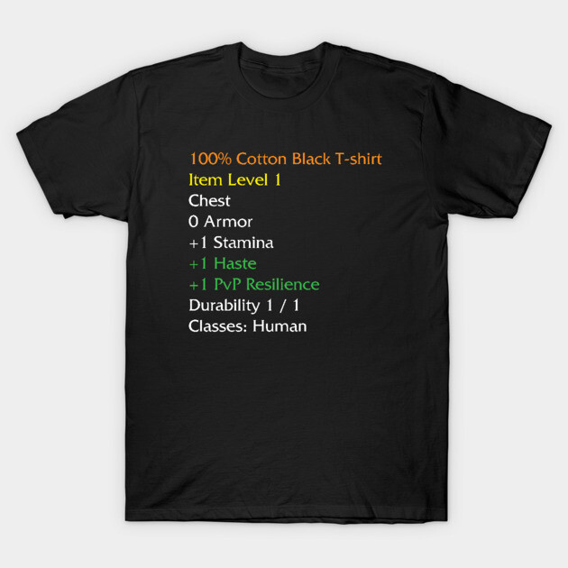 WoW Funny Shirt Item stats description Black T-shirt meme T-Shirt