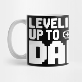 Leveling Up to Dad Mug