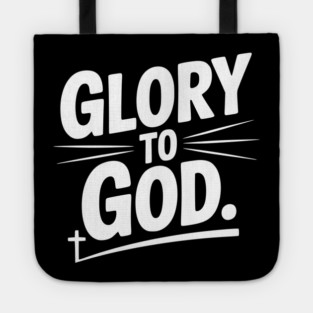 Glory to God Tote