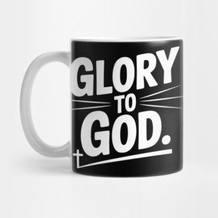 Glory to God Mug