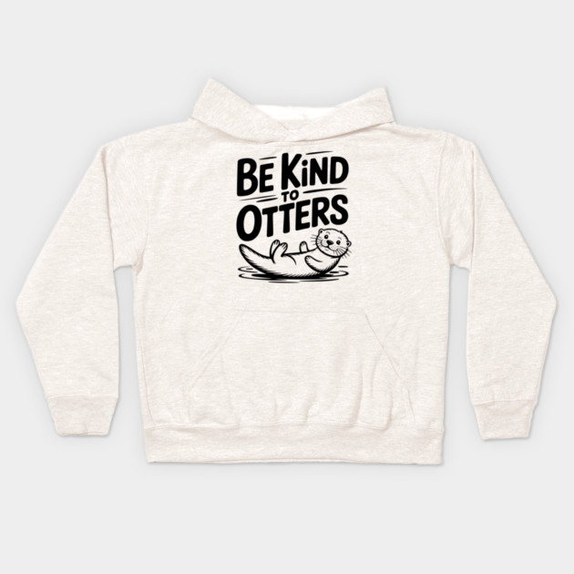 Be Kind to Otters Kids Hoodie by Frank Ring
