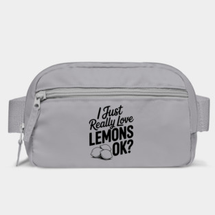 I Just Really Love Lemons Ok? Bag