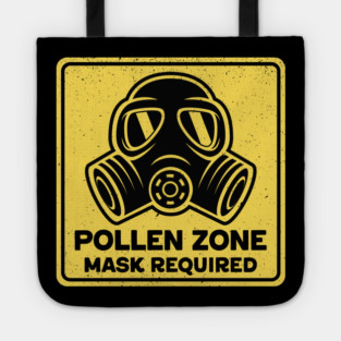 Pollen Zone Mask Required Tote