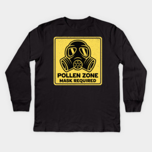 Pollen Zone Mask Required Kids Long Sleeve T-Shirt
