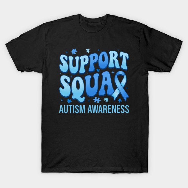 Support Squad Autism Awareness Family Supporter T-Shirt by ArtistTee ⭐⭐⭐⭐⭐