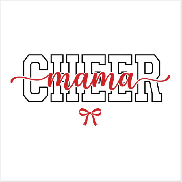 Cheer Mama Cheerleading Mom Wall Art by ArtistTee ⭐⭐⭐⭐⭐
