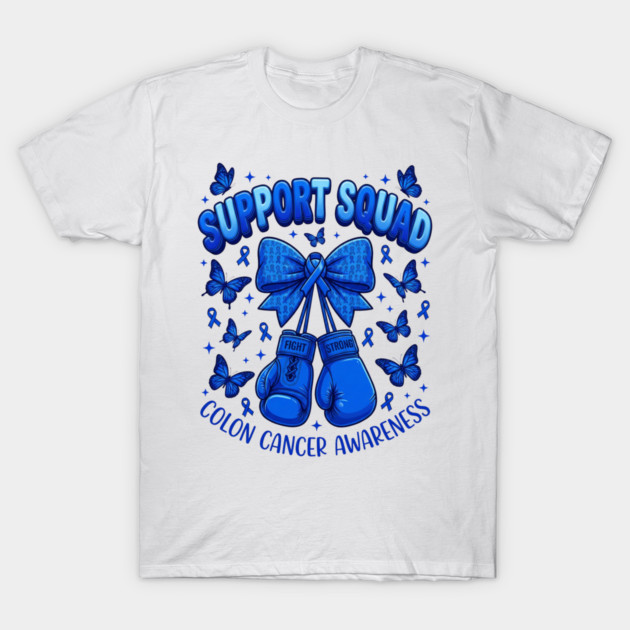 Support Squad Colon Cancer Awareness Survivor Fighter Advocate T-Shirt by ArtistTee ⭐⭐⭐⭐⭐